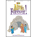 Alive Forever