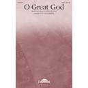 O Great God