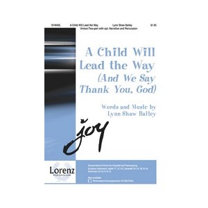 Child Will Lead the Way