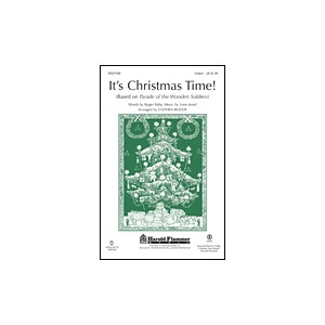 It's Christmas Time! (from Parade of the Wooden Soldiers)