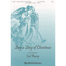 Sing a Song of Christmas (SSA)