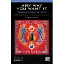 Any Way You Want It