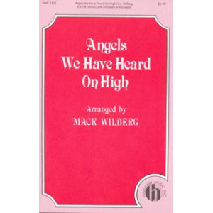 Angels We Have Heard On High