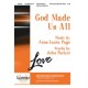 God Made Us All