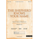 Shepherd Knows Your Name, The