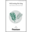 Welcoming the King