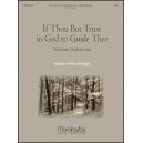 If Thou But Trust In God to Guide Thee