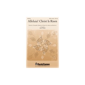 Alleluia ! Christ Is Risen