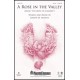 A Rose In The Valley (from \"The Rose Of Calvary\")
