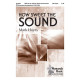 How Sweet The Sound