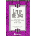 Lift Up the Cross (Orch)