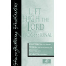 Lift High The Lord Processional