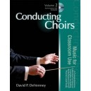 onducting Choirs, Volume 2: Music for Classroom Use