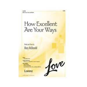 How Excellent Are Your Ways (SAB)