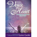Finding Ophelia's Voice Opening Ophelia's Heart
