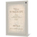 Tell Somebody (Preview Pack)