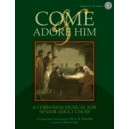 Come and Adore Him (Preview Pak)