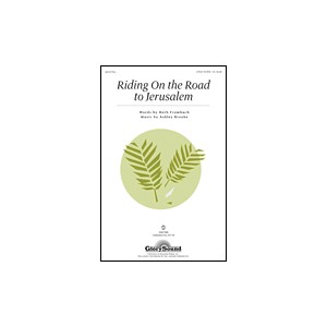 Riding On the Road to Jerusalem