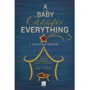 Baby Changes Everything, A (CD)