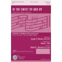 In the Sweet By and By