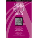 Singing With the Saints