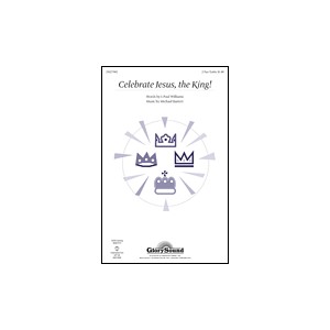 Celebrate Jesus the King
