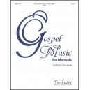 Gospel Music for Manuals