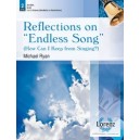 Reflections on "Endless Song"