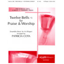 Twelve Bells +1 For Praise & Worship