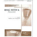 Ring With 6: Percussion