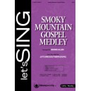 Smoky Mountain Gospel Medley