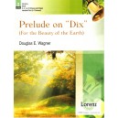 Prelude on "Dix" (2-3)
