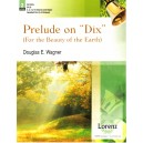 Prelude on "Dix" (4-5)