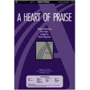 Heart of Praise, A