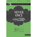 Never Once