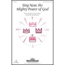 Sing Now The Mighty Pwer of God
