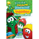 Incredible Gigantic Humongous Veggitales Christmas Show, The