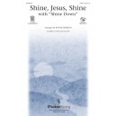 Shine Jesus Shine (with Shine Down)