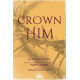 Crown Him (Acc. DVD)