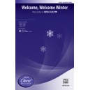 Welcome Welcome Winter (SSA)