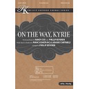 On the Way, Kyrie (Acc CD)
