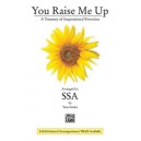 You Raise Me Up (SSA)