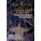 You Are The Christ (Listening CD)