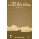 Shepherds Come Rejoicing