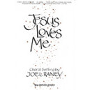 Jesus Loves Me - 2 Part