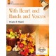 With Heart and Hands and Voices (2-3 Octaves)