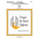 Prepare the Royal Highway (Reproducible Instrumental Parts)