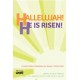 Hallelujah He is Risen (Practice Tracks)