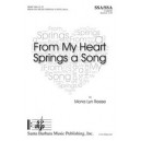 From My Heart Springs a Song (SSA)
