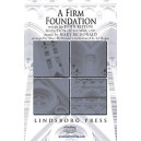 A Firm Foundation (SATB)